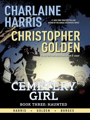 cover image of Charlaine Harris' Cemetery Girl (2013), Book Three